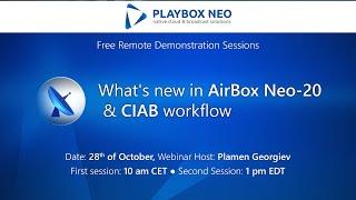 PlayBox Neo Webinar 7 ▶️ What's new in AirBox Neo-20 & CIAB workflow