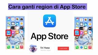 Cara ganti region di App Store