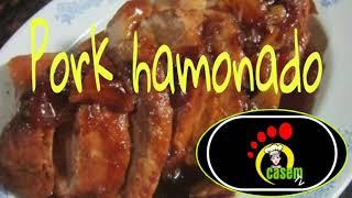 Pork hamonado...