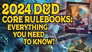 The 2024 D&D Core Rulebooks: Everything You Need to Know!