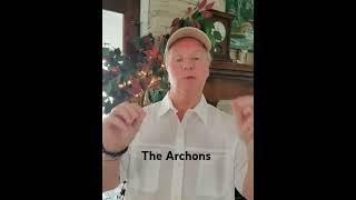 Who are the Archons 