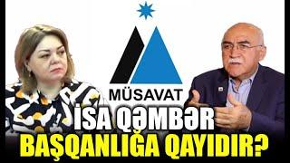 İsa Qəmbər başqanlığa qayıdır? - İsa Qəmbərlə Qırmızı Masa