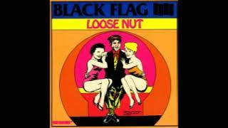 Black Flag - Loose Nut (Full Album)