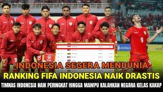  SANGAT BANGGA !! Ranking Timnas Indonesia Langsung Naik Drastis Hingga Kalahkan Negara Kelas Kakap