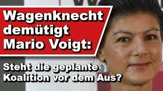 Wagenknecht demütigt Mario Voigt: Steht die geplante Koalition vor dem Aus? (Wochenstart)