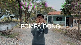 FOMPA DONG - Dedek Madzu (Official Music Video)