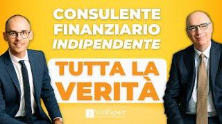 Consulente finanziario indipendente: costi, servizi e opportunità, dove è la verità