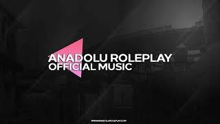 Anadolu Roleplay Official Müzik