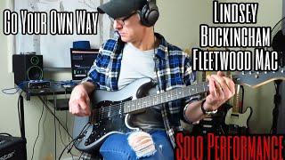 GO YOUR OWN WAY - Lindsey Buckingham (Fleetwood Mac). Solo Performance - Kelly Dean Allen