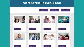 FORCE Search & Enroll Tool Video