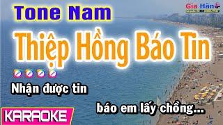 Karaoke Thiệp Hồng Báo Tin Tone Nam | Gia Hân