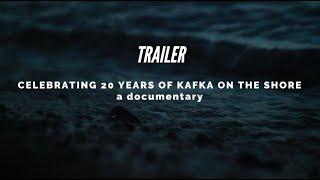 Kafka on the Shore: A Documentary | Trailer | Haruki Murakami Art