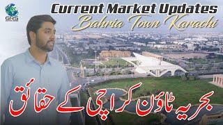 Face The Reality of Bahria Town Karachi | Current Market Updates