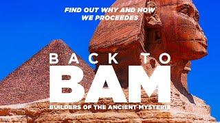 Back to BAM! Full Documentary - Presented by UnchartedX