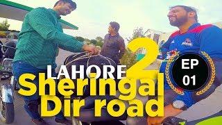 Bike Tour Lahore to Sheringal Dir road (#Episode 01)