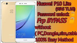 Huawei P10 Lite//WAS-LT10//FRP Bypass//Password Unlock//Reset Google Account Without pc 100% Working