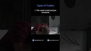 Types of Traders | Funny Trading Videos | Trading Memes