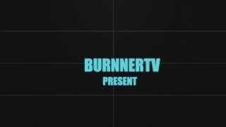 Intro #BURNERTV#