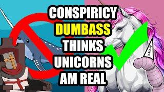 Idiot Conspiracy Theorist Has STUPID "Proof" For Unicorns (Hans Wormhat)