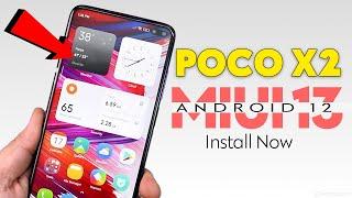 POCO X2 Users INSTALL MIUI 13 Android 12 MIUISR ROM -New Control Center, Animations & More