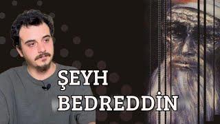 Şeyh Bedreddin (Hayatı, İsyanı ve Varidat) I Sadık Uzun