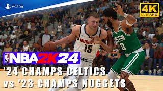 NBA 2K24 [PS5 4K] '24 Champs Celtics vs '23 Champs Nuggets - Jayson Tatum vs Nikola Jokic