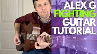 Fighting by Alex G Guitar Tutorial - Guitar Lessons with Stuart!