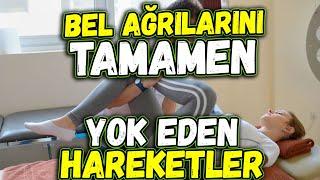 Bel Ağrısı İçin Egzersiz Hareketleri | Çağla Yüksel - Dorn Method