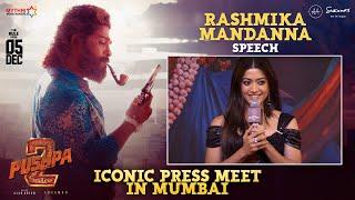 Rashmika Mandanna Speech | Pushpa ICONIC Press Meet in Mumbai | Allu Arjun | Rashmika | Sukumar