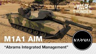 War Thunder CZ #195 │ M1A1 AIM │ Abrams Integrated Management