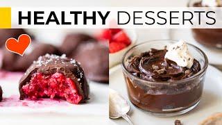 HEALTHY DESSERT RECIPES | easy, delicious ideas for your Valentine