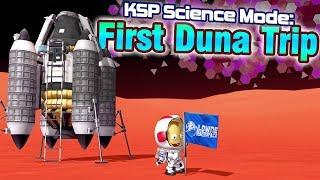 KSP: Getting to DUNA for the first time!    -  Science Mode Playthrough (ft. Making History DLC)