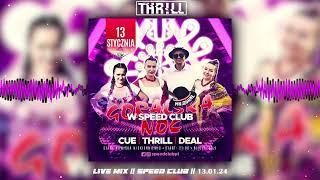 DJ THR!LL - Live mix  SPEED CLUB  13.01.24