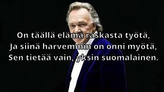 Kari Tapio - Olen Suomalainen Lyrics!