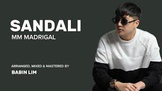 SANDALI | MM MADRIGAL | OFFICIAL AUDIO & LYRIC VIDEO