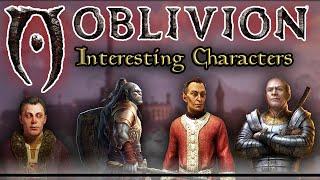 Oblivion's Interesting Characters & Their Stories - The Elder Scrolls Lore Collection