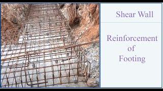 Shear Wall Footing Reinforcement and Construction in Detail