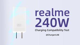 Charging Compatibility Test of realme 240W Fast Charger (realme GT3 / GT Neo5)