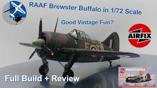 Good Fun? - Airfix Vintage Classic 1/72 Scale Brewster Buffalo Full Build and Review