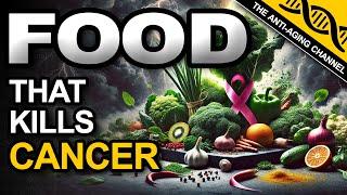 Cancer Cells Die When You Eat These Foods