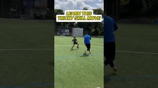 LEARN THIS TRICKY SKILL MOVE ️ #football #skills #footballskills #fussball #tutorial #shorts