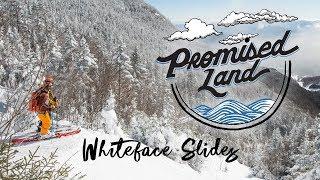 Promised Land: Whiteface Slides