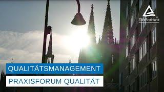 Qualitätsmanagement | Praxisforum Qualität | Der QM-Expertentreff