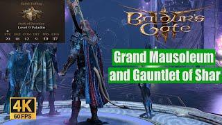 Baldur's Gate 3 Walkthrough Grand Mausoleum and Gauntlet of Shar start