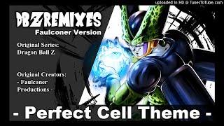 Perfect Cell Theme (Faulconer cover)