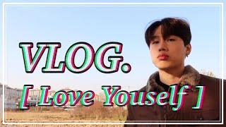 Love Youself , How To Love Me ? l KOREAN VLOG