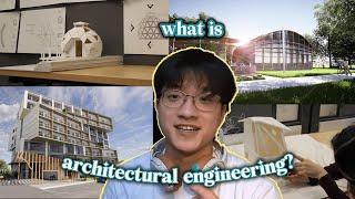 Everything You Need to Know About Architectural Engineering