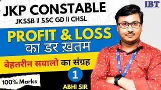 Profit & Loss || Lect-1 || JKP constable|| JKSSB|| Quantitative Aptitude | Complete Series|| SSC