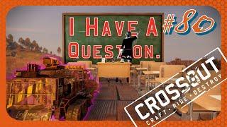 I Need To Go Back To Melee School - CROSSOUT #80