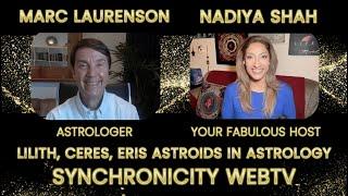LILITH, CERES, ERIS ASTROIDS IN ASTROLOGY with MARC LAURENSON